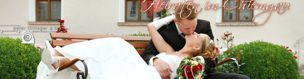 Heiraten im Chiemgau